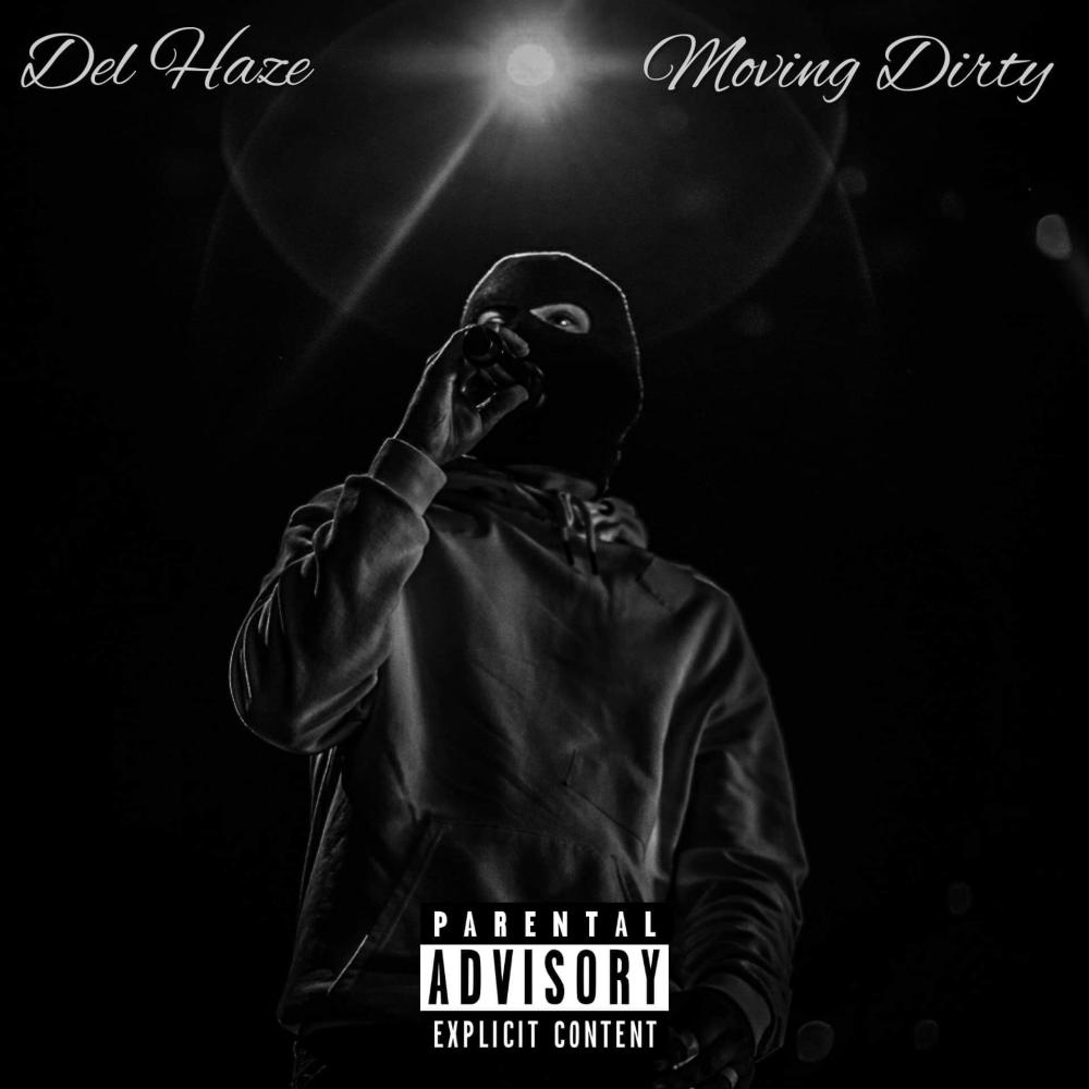 Moving Dirty (Explicit)