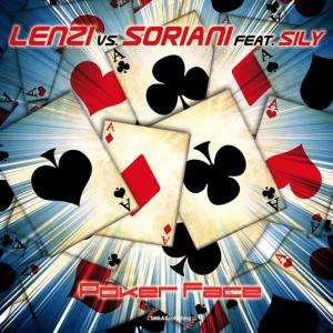 ดาวน์โหลดและฟังเพลง Poker Face (Lenzi & Soriani Version) พร้อมเนื้อเพลงจาก Lenzi
