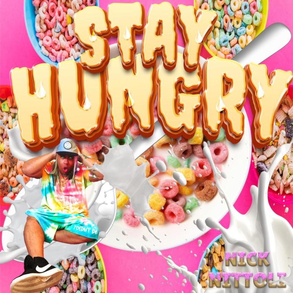 Stay Hungry (Explicit)