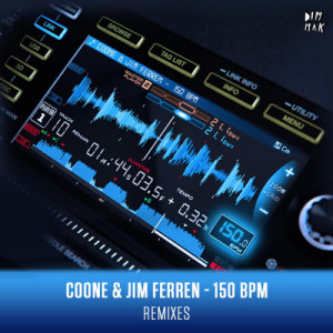 ดาวน์โหลดและฟังเพลง 150 BPM (The Unit Remix) พร้อมเนื้อเพลงจาก Coone