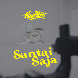 Album Santai Saja from Kos Atos