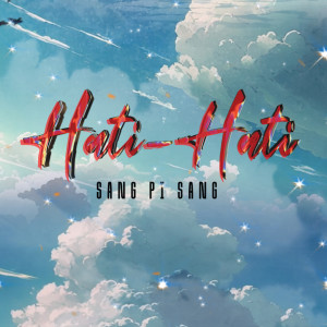 Aizat Amdan的專輯Hati-Hati