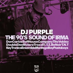 The 90's Sound of Irma dari DJ Purple