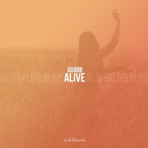 收聽GuABB的Alive歌詞歌曲