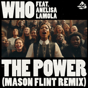 Anelisa Lamola的專輯The Power (feat. Anelisa Lamola) [Mason Flint Remix]