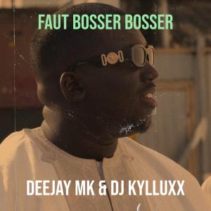 Album Faut Bosser Bosser from 