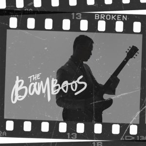 收聽The Bamboos的Broken (feat. Urthboy)歌詞歌曲