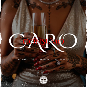 Consumo Caro (Explicit) dari Bk Jhow