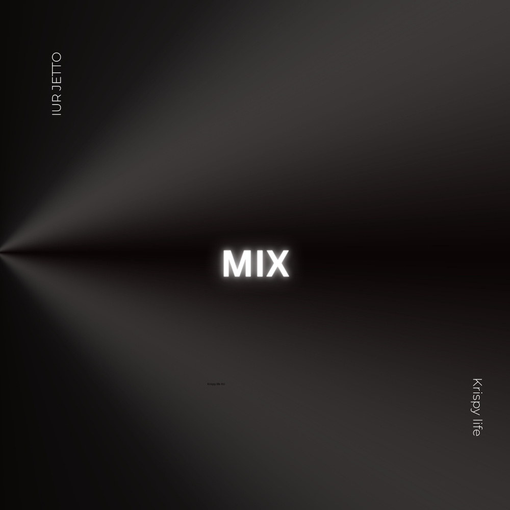 Mix (feat. KrispyLife Kidd) (Explicit)
