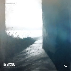 Listen to By My Side song with lyrics from SunsetStation