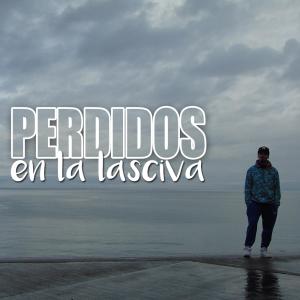 Matishy的專輯Perdidos en la lasciva (feat. Guerrero de Hojalata) (Explicit)