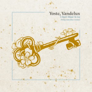 收聽Yoste的I Don't Want To Lie (living room floor version)歌詞歌曲