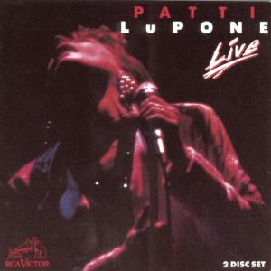 Patti LuPone的專輯Patti LuPone Live