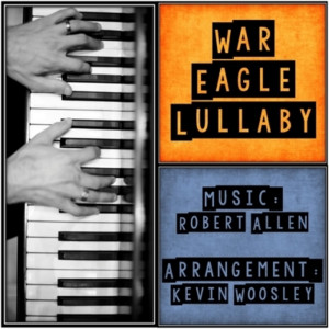 Album War Eagle Lullaby from Kevin Woosley