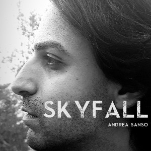 ดาวน์โหลดและฟังเพลง Skyfall พร้อมเนื้อเพลงจาก Andrea Sanso
