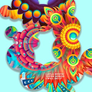 Dengarkan lagu I Will Do It (Extended Mix) nyanyian Layla Mystic dengan lirik