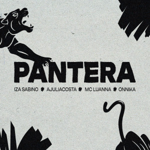 Album Pantera (Explicit) from Iza Sabino