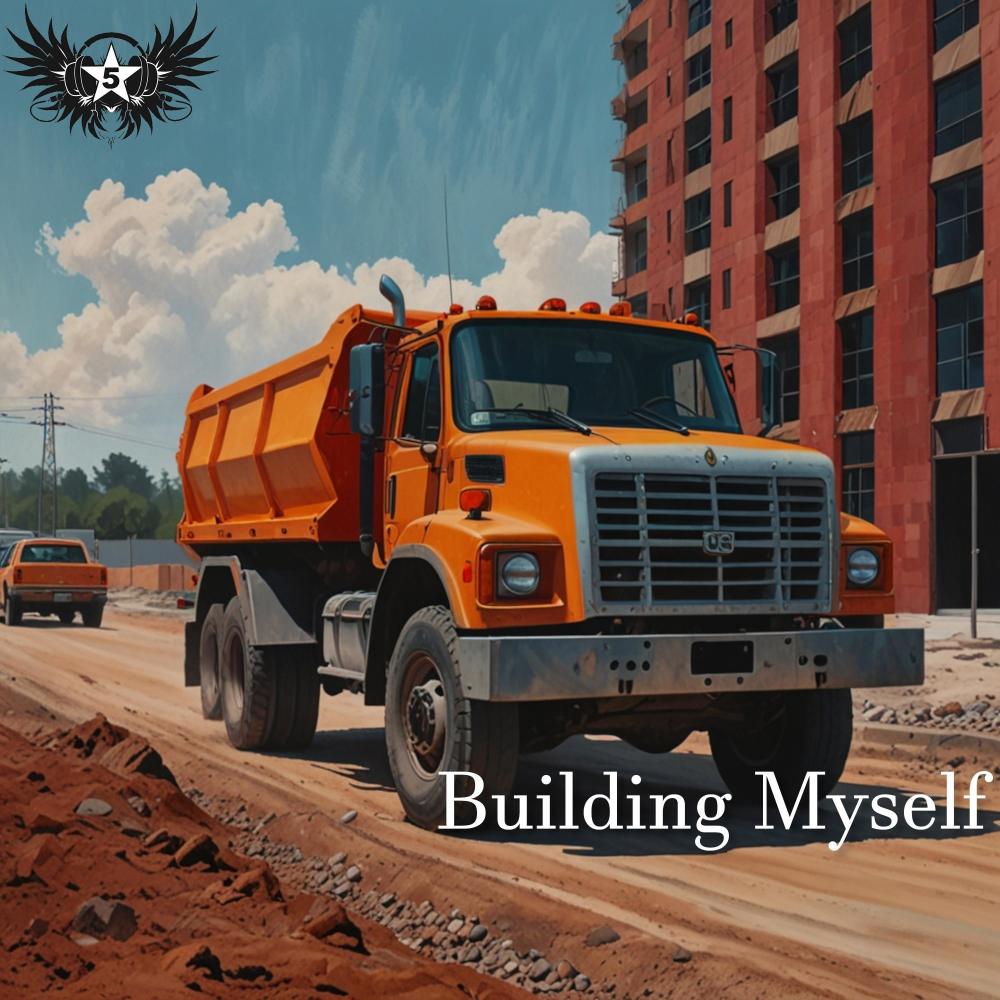 Building Myself
