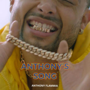 Anthony Flammia的專輯Anthony's Song (Explicit)