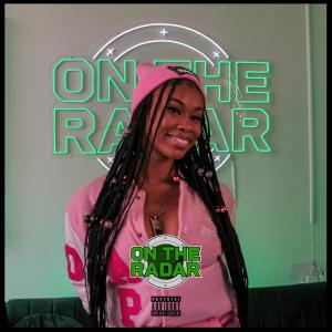 Pap Chanel "On The Radar" Freestyle (feat. Pap Chanel) (Explicit)