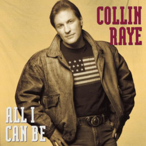 收聽Collin Raye的All I Can Be (Is A Sweet Memory) (Album Version)歌詞歌曲