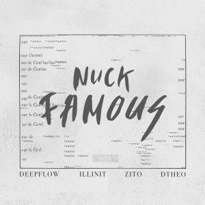 Album Famous (Explicit) oleh 넋업샨