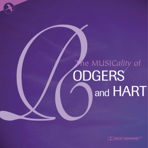 Various Artists的專輯The Musicality of Rodgers and Hart