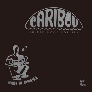 Various Artists的專輯In The Mood For Ska -Caribou Selection-