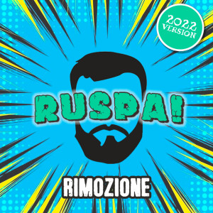 Album Ruspa! (2022 Version) from Rimozione