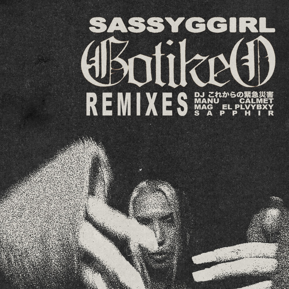Gotikeo (Sapphir22 Remix|Explicit)