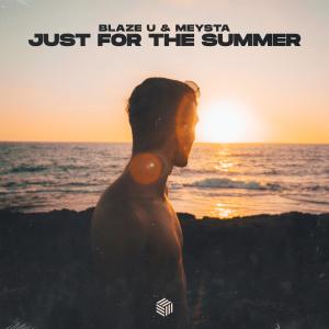 อัลบัม Just For The Summer ศิลปิน Blaze U