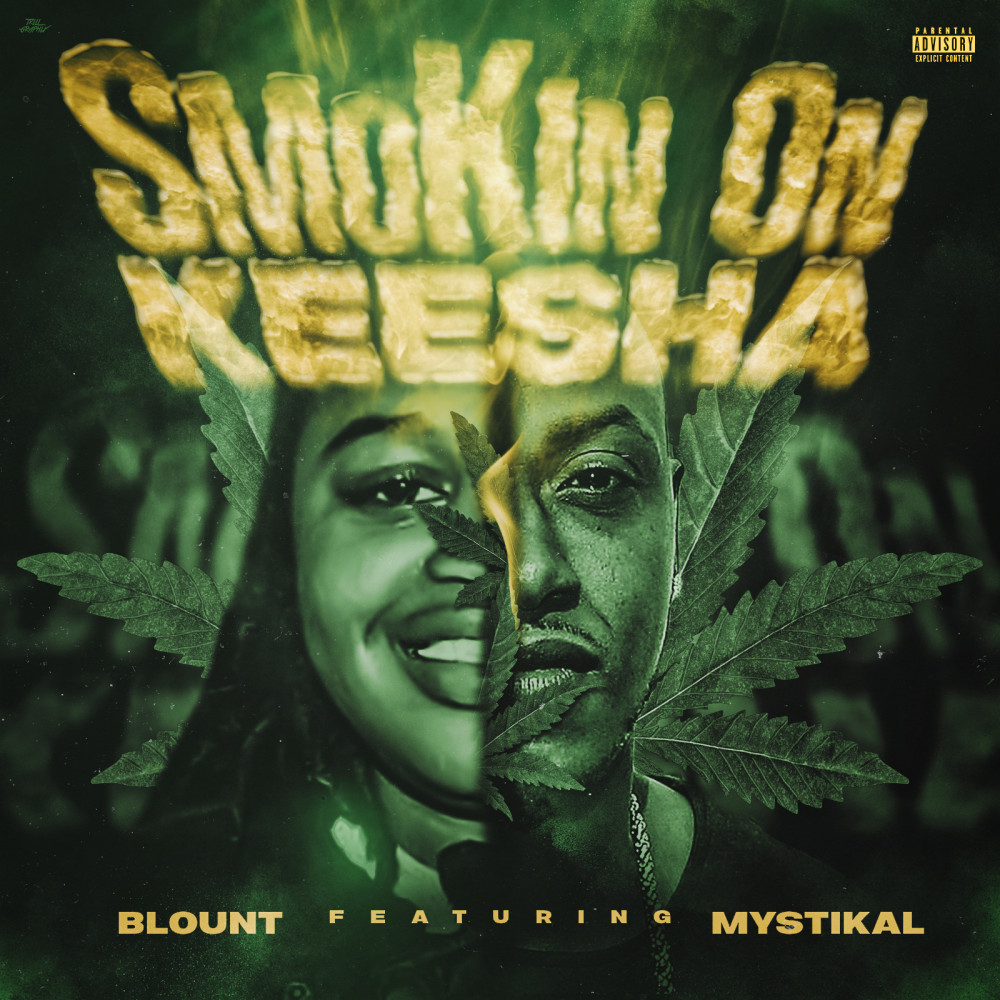 Smokin on Keesha (Explicit)
