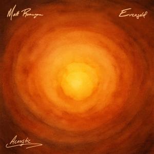 Matt Romagna的專輯Evergold (Acoustic)