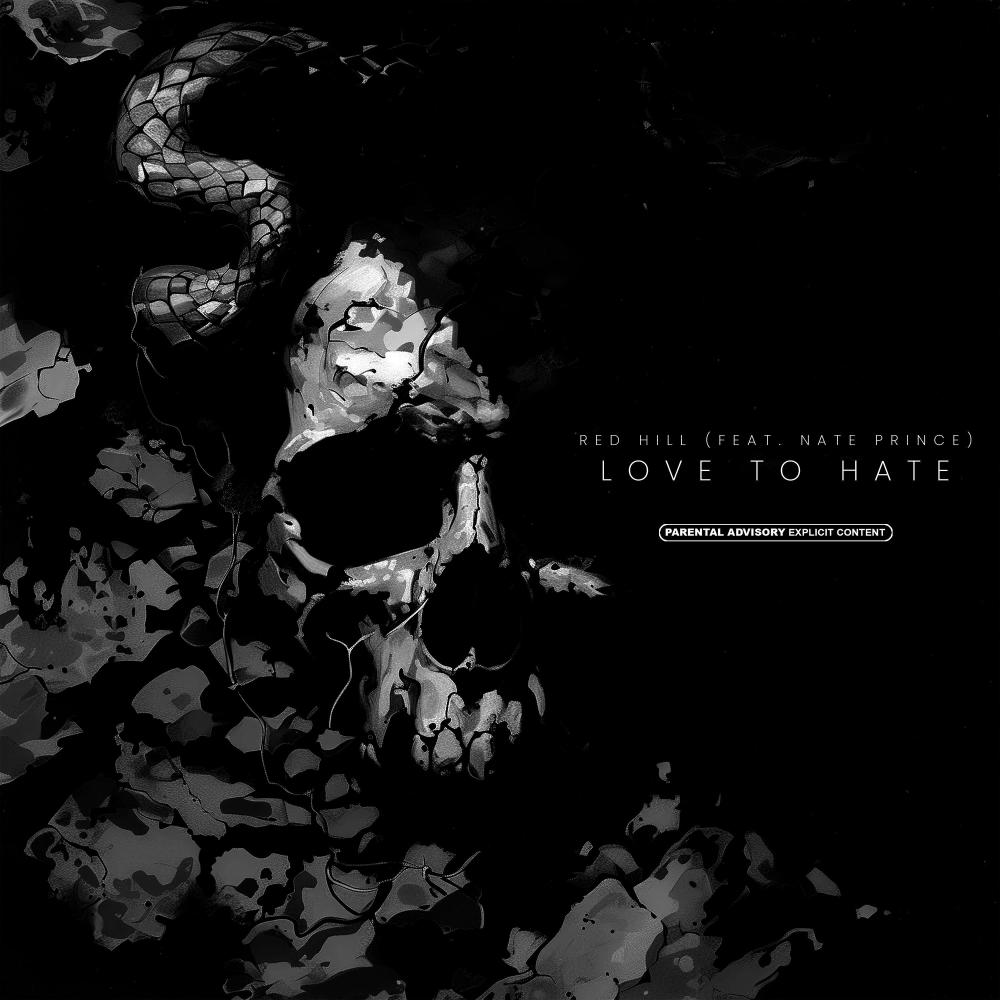 Love To Hate (Explicit)