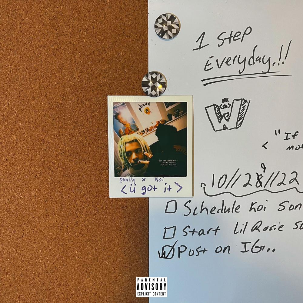 ü got it (feat. koi) (Explicit)