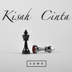 收聽DUWO的Kisah Cinta歌詞歌曲