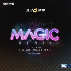 收聽DJ J Masta的Magic (Remix)歌詞歌曲