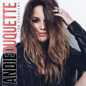 ดาวน์โหลดและฟังเพลง On n'se dit pas qu'on s'aime พร้อมเนื้อเพลงจาก Andie Duquette