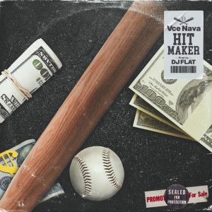 HIT MAKER (feat. Vce Nava) dari DJ Flat