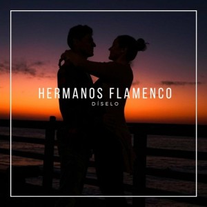 Dengarkan Díselo lagu dari Hermanos Flamenco dengan lirik