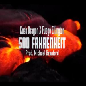 Listen to 500 Fahrenheit (Explicit) song with lyrics from KUSH Dragon