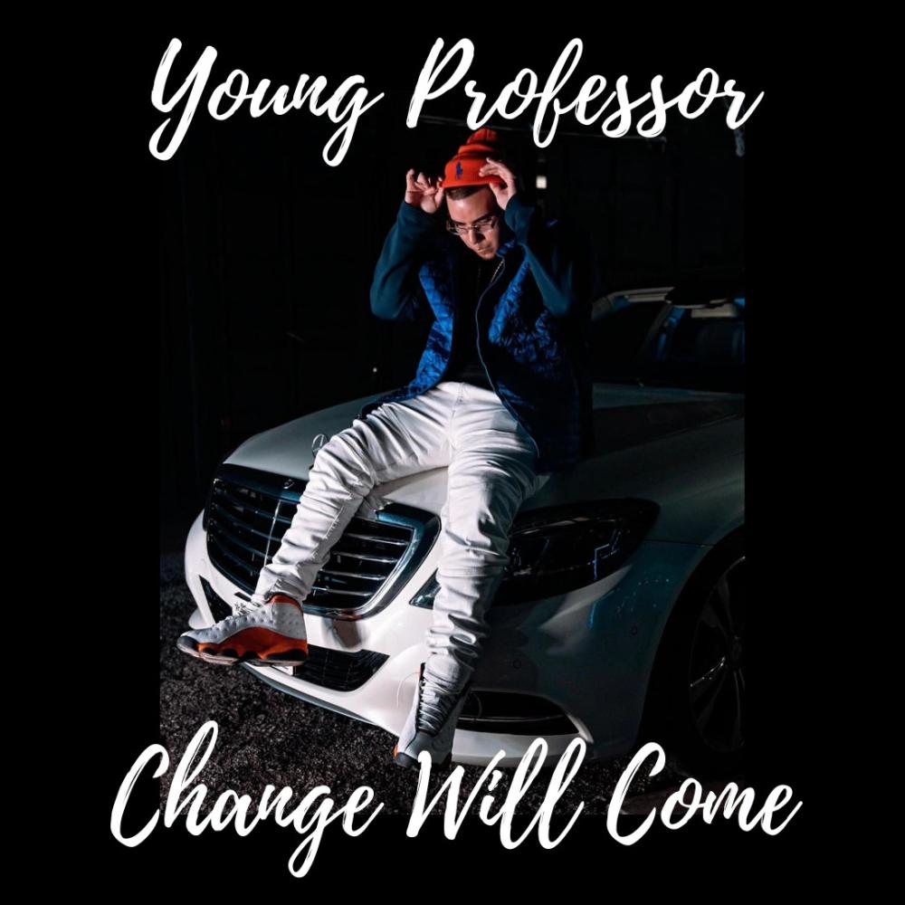 Change will come (Explicit)