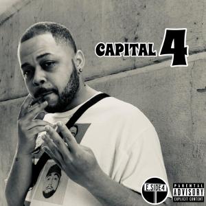 收聽E.Side4的CAPITAL 4 (Explicit)歌詞歌曲