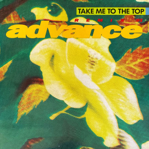 Album Take Me to the Top from Advance