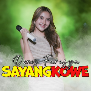 Album Sayang Kowe from Denis Farasya