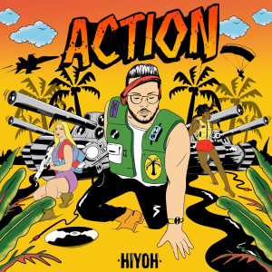HIYOH的專輯Action