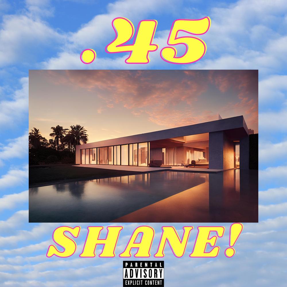 45 (Explicit)