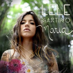 ดาวน์โหลดและฟังเพลง Maria พร้อมเนื้อเพลงจาก Lele Martino