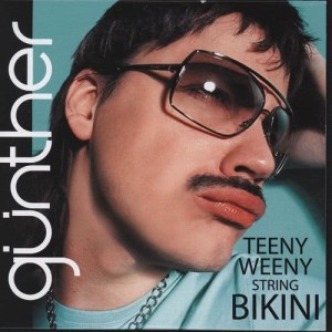 ดาวน์โหลดและฟังเพลง Teeny Weeny String Bikini พร้อมเนื้อเพลงจาก Gunther & the Sunshine Girls