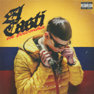 อัลบัม El Casti en Colombia (Explicit) ศิลปิน Juliito
